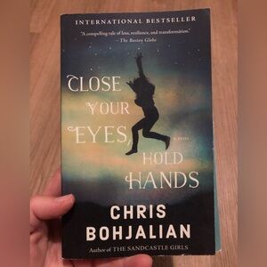 Close Your Eyes, Hold Hands | Book by Chris Bohjalian